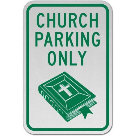 Church Parking Only